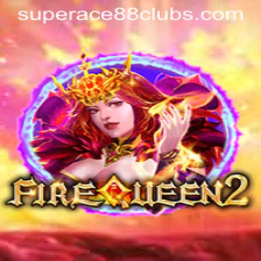 The Exciting World of FireQueen2 and SuperAce88