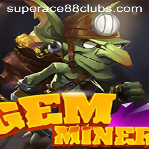 Discover the Thrilling World of GemMiner with SuperAce88