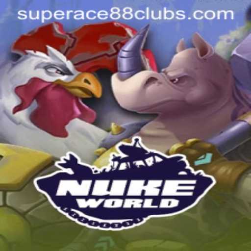 Exploring the Dynamic World of NukeWorld with SuperAce88