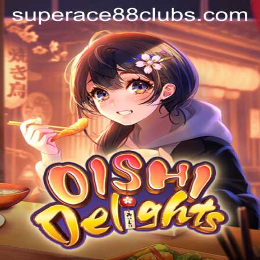Discover the Thrilling World of OishiDelights: A Journey with SuperAce88