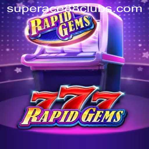 Discover the Thrills of RapidGems777: An Exciting New Gaming Experience