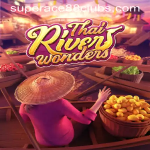 An In-Depth Exploration of ThaiRiverWonders and Its Intersection with SuperAce88